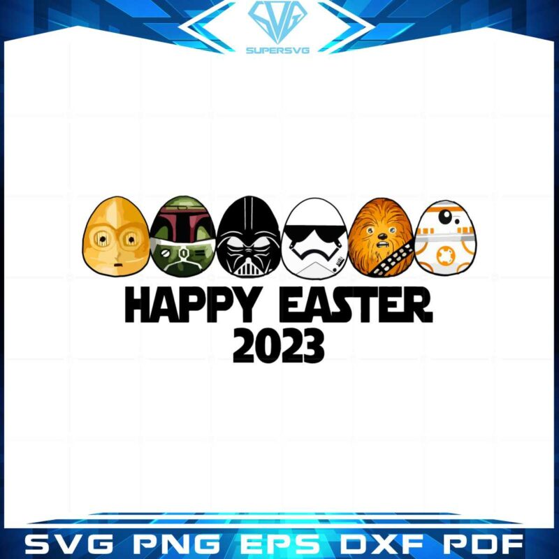 star-wars-happy-easter-2023-star-wars-easter-eggs-svg-files