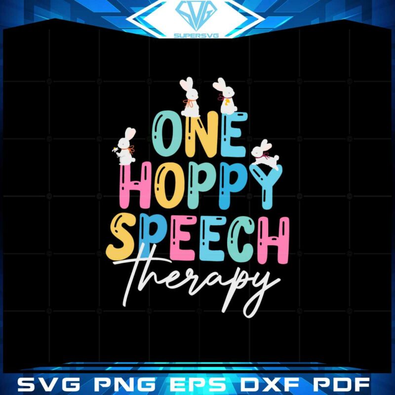 one-hoppy-speech-therapy-speech-therapy-easter-day-svg