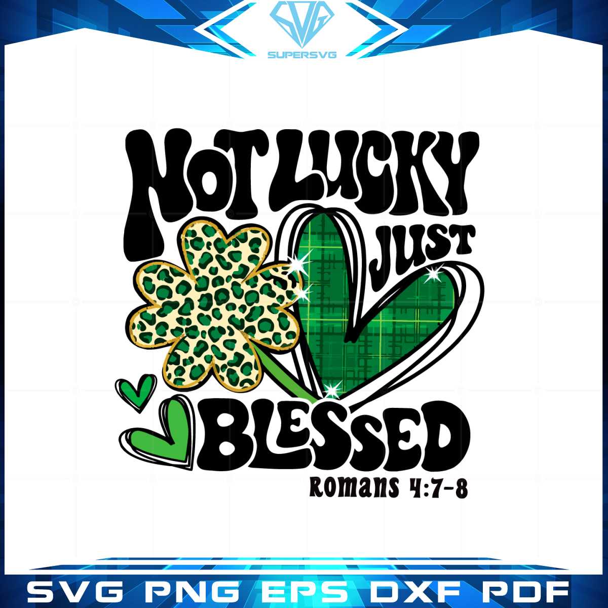 not-lucky-just-blessed-svg-christian-saint-patricks-day-svg
