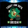 today-im-100-irish-st-patricks-day-avocado-svg-cutting-files