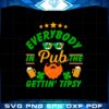 everybody-in-the-pub-getting-tipsy-funny-st-patricks-day-svg