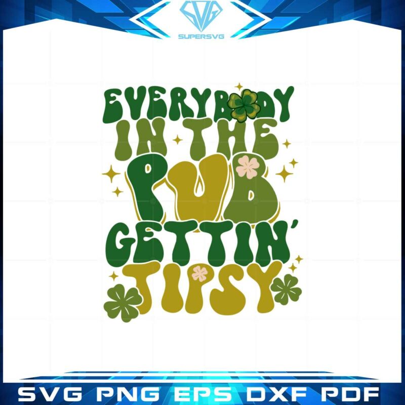 everybody-in-the-pub-getting-tipsy-cute-st-patricks-day-svg