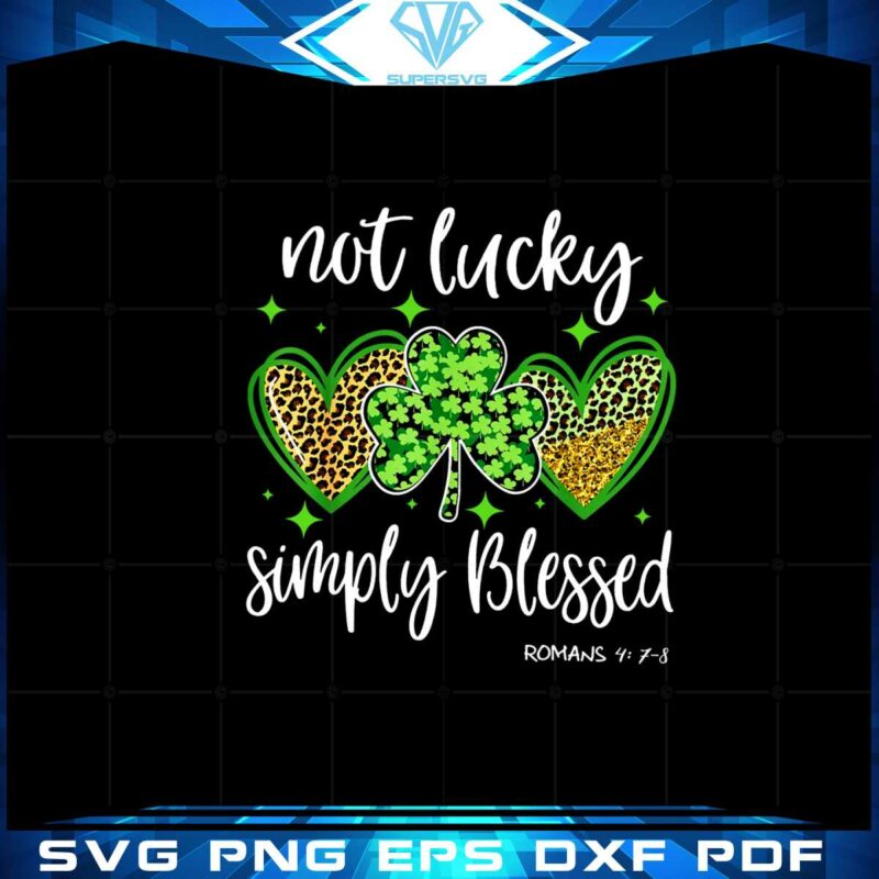 not-lucky-simply-blessed-cute-st-patricks-day-png-sublimation