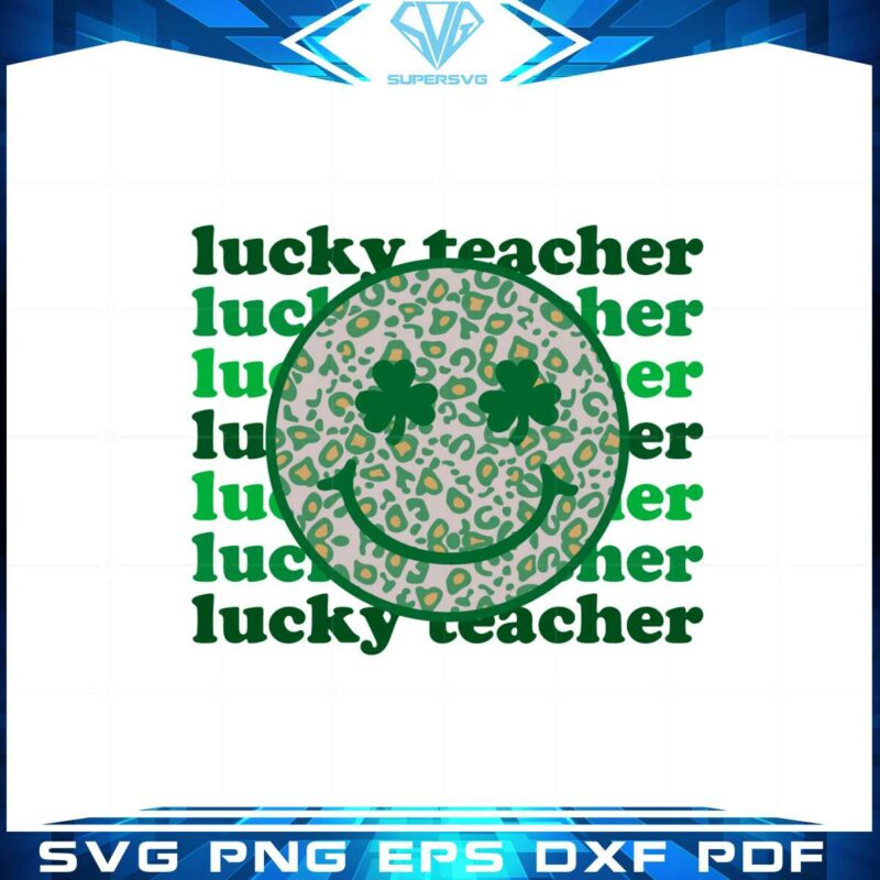 lucky-teacher-smiley-face-leopard-svg-graphic-designs-files