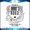 welcome-to-harrys-house-svg-sublimation-files-silhouette