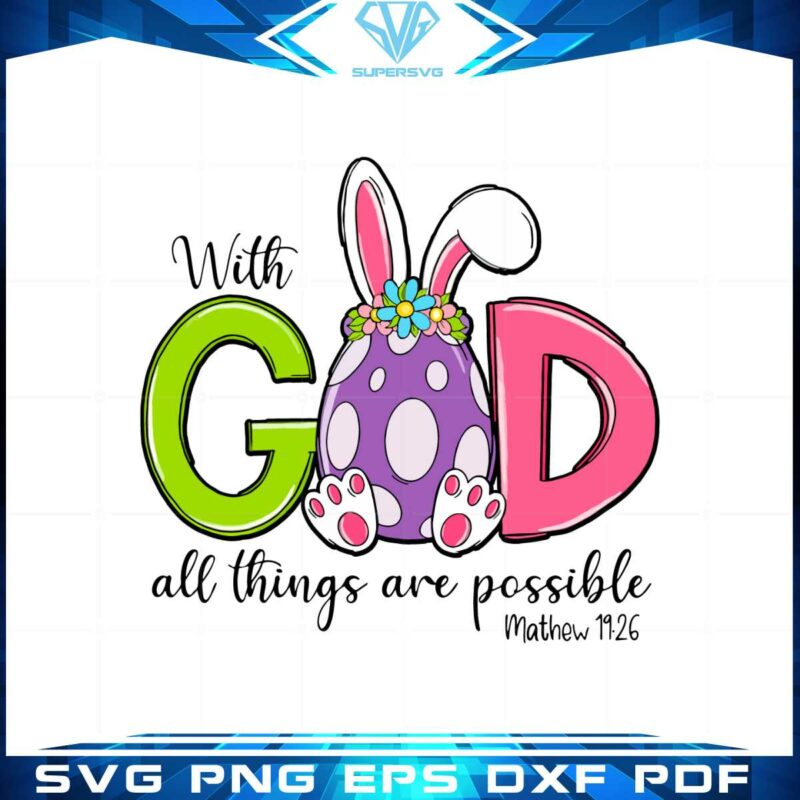 with-god-all-things-are-possible-easter-svg-cutting-files