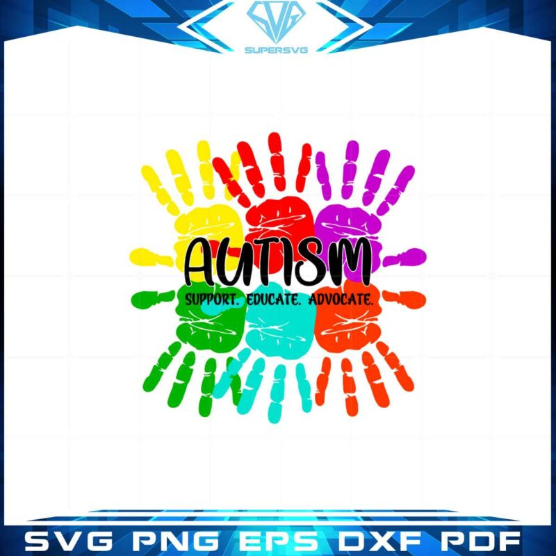 autism-awareness-quote-support-educate-advocate-svg