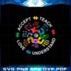 autism-awareness-teach-accept-understand-love-svg-cutting-files
