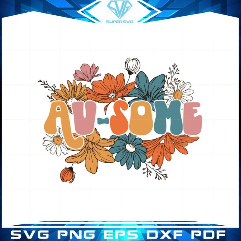 ausome-floral-autism-awareness-svg-graphic-designs-files