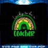 one-lucky-to-be-a-teacher-rainbow-st-patricks-day-teacher-svg