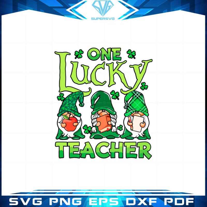 one-lucky-teacher-irish-gnomes-st-patricks-day-svg-cutting-files