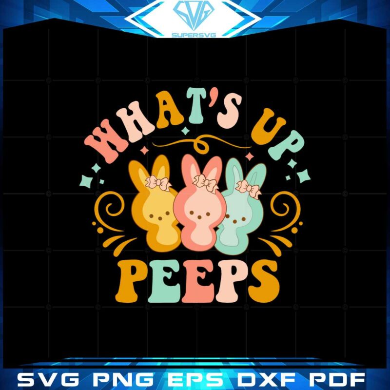 happy-easter-whats-up-peeps-svg-for-cricut-sublimation-files