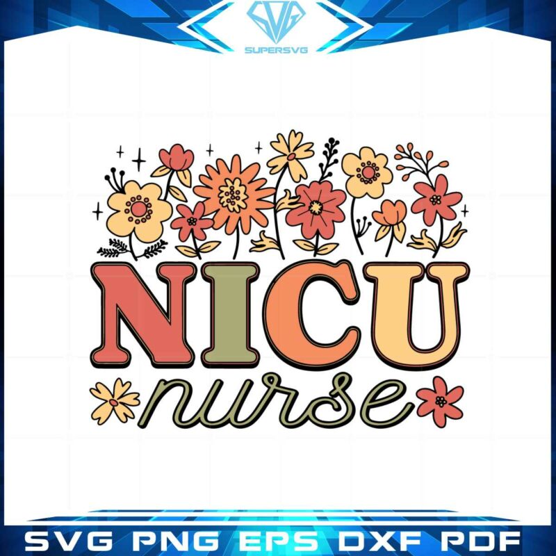 wildflower-nicu-nurse-svg-best-graphic-designs-cutting-files