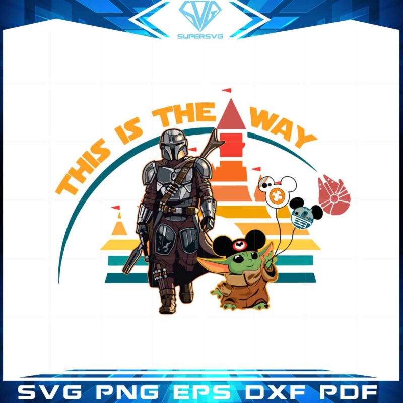 this-is-the-way-the-mandalorian-star-wars-svg-cutting-files
