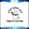 every-bunny-was-kung-fu-fighting-funny-easter-bunny-svg