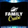 family-cruise-funny-family-cruise-vacation-svg-cutting-files