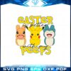 easter-is-better-with-my-peeps-pikachu-friends-svg-cutting-files