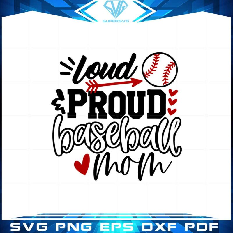 loud-and-proud-baseball-mom-best-svg-cutting-digital-files