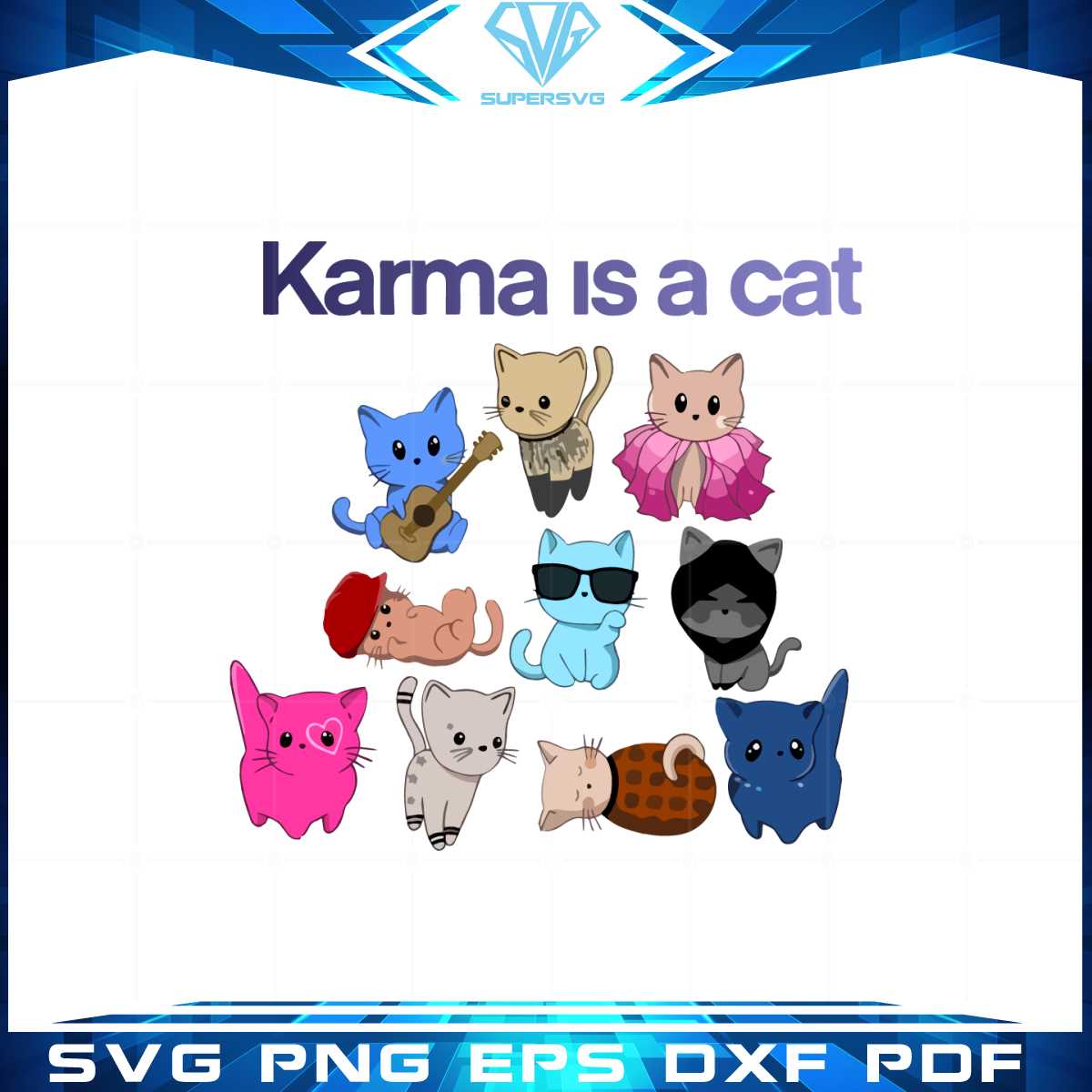 Swifites Karma Cat Eras Tour Svg For Cricut Sublimation Files