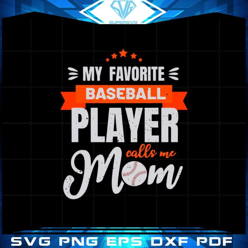 baseball-mom-my-favorite-baseball-player-calls-me-mom-svg