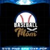 baseball-mom-mother-baseball-player-mothers-day-svg