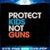 protect-kids-not-guns-thoughts-and-prayers-policy-change-svg