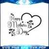 happy-mothers-day-heart-svg-files-for-cricut-sublimation-files