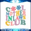 cool-mothers-in-law-club-mothers-day-svg-cutting-files
