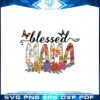 blessed-mama-flower-butterfly-happy-mothers-day-png