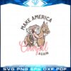make-america-cowgirl-again-western-svg-graphic-designs-files