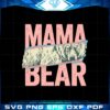 retro-mama-bear-mothers-day-svg-for-cricut-sublimation-files