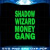 shadow-wizard-money-gang-funny-quote-svg-cutting-files