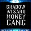 shadow-wizard-money-gang-meme-best-svg-cutting-digital-files