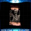 may-your-coffee-be-stronger-than-you-toddler-funny-skeleton-svg