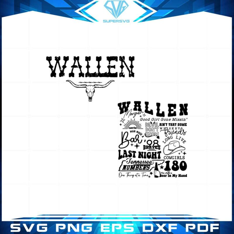 wallen-last-night-country-music-best-svg-cutting-digital-files