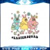 groovy-happy-easter-squad-funny-easter-day-svg-cutting-files