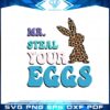 mr-steal-your-eggs-leopard-bunny-svg-graphic-designs-files