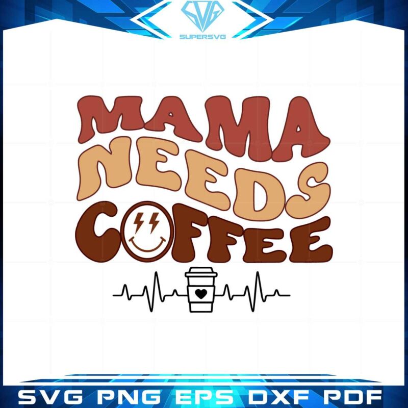 vintage-mama-needs-coffee-smiley-face-svg-cutting-files