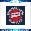 uconn-basketball-capital-of-the-world-svg-cutting-files