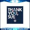 sue-bird-thank-you-sue-uconn-svg-for-cricut-sublimation-files