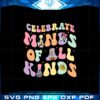 retro-groovy-autism-awareness-celebrate-minds-of-all-kinds-disney-friend-svg