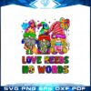 love-needs-no-words-autism-gnomes-png-sublimation-design