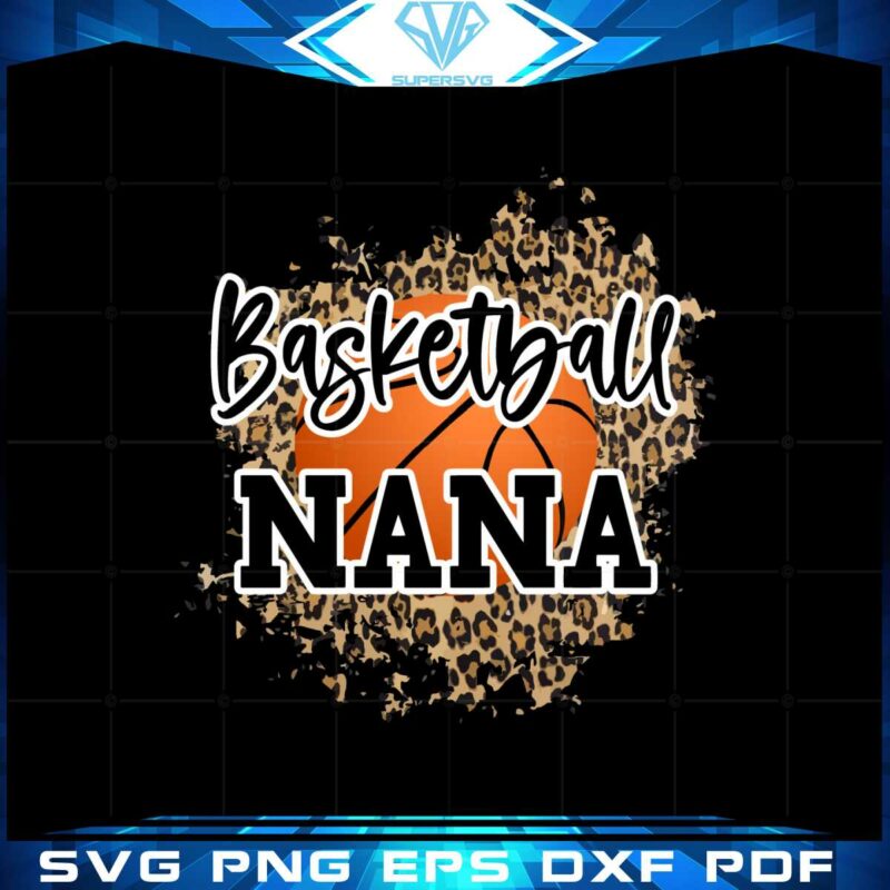 basketball-nana-cheetah-leopard-basketball-mom-svg-cutting-files