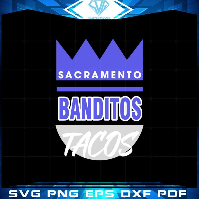 banditos-beam-tacos-sacramento-kings-svg-graphic-designs-files