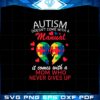autism-doesnt-come-with-a-manual-autism-mom-svg-cutting-files