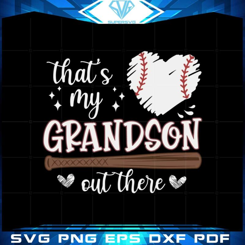 thats-my-grandson-out-there-baseball-grandma-mothers-day-svg