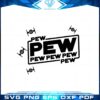pew-pew-with-drone-star-wars-svg-for-cricut-sublimation-files