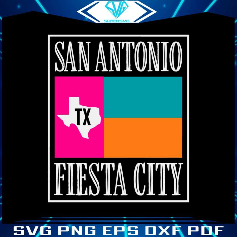 san-antonio-fiesta-city-puro-san-antonio-svg-graphic-designs-files