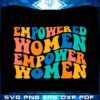 empowered-women-empower-women-happy-mothers-day-svg