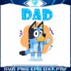bluey-dad-happy-fathers-day-png-sublimation-design